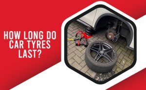 How Long Do Car Tyres Last?